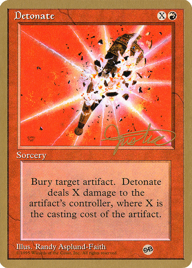 Detonate (Mark Justice) (SB) [Pro Tour Collector Set] | Gamers Paradise
