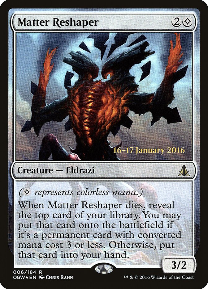 Matter Reshaper [Oath of the Gatewatch Prerelease Promos] | Gamers Paradise