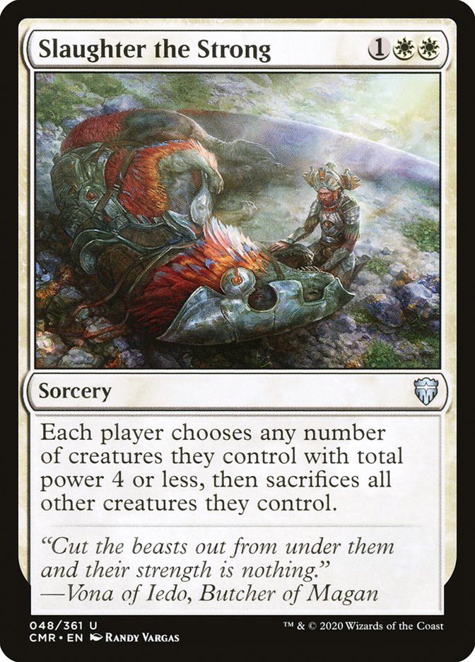 Slaughter the Strong [Commander Legends] | Gamers Paradise