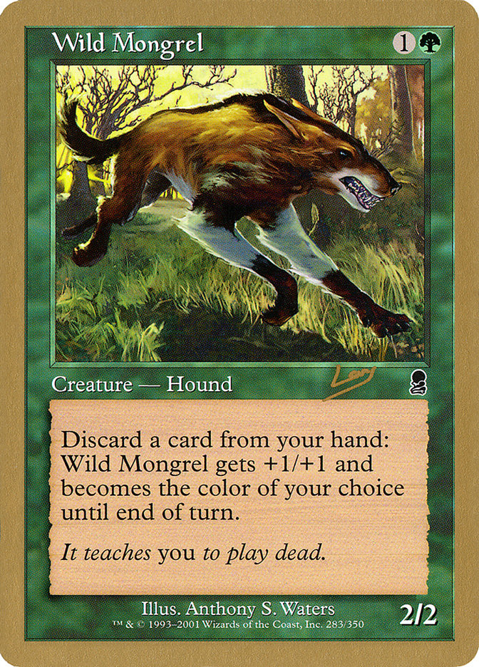 Wild Mongrel (Raphael Levy) [World Championship Decks 2002] | Gamers Paradise