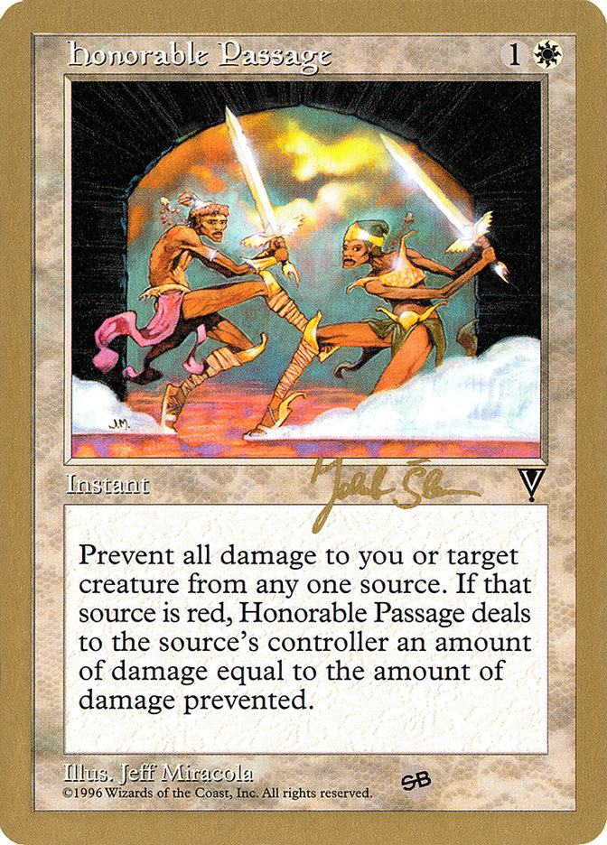 Honorable Passage (Jakub Slemr) (SB) [World Championship Decks 1997] | Gamers Paradise