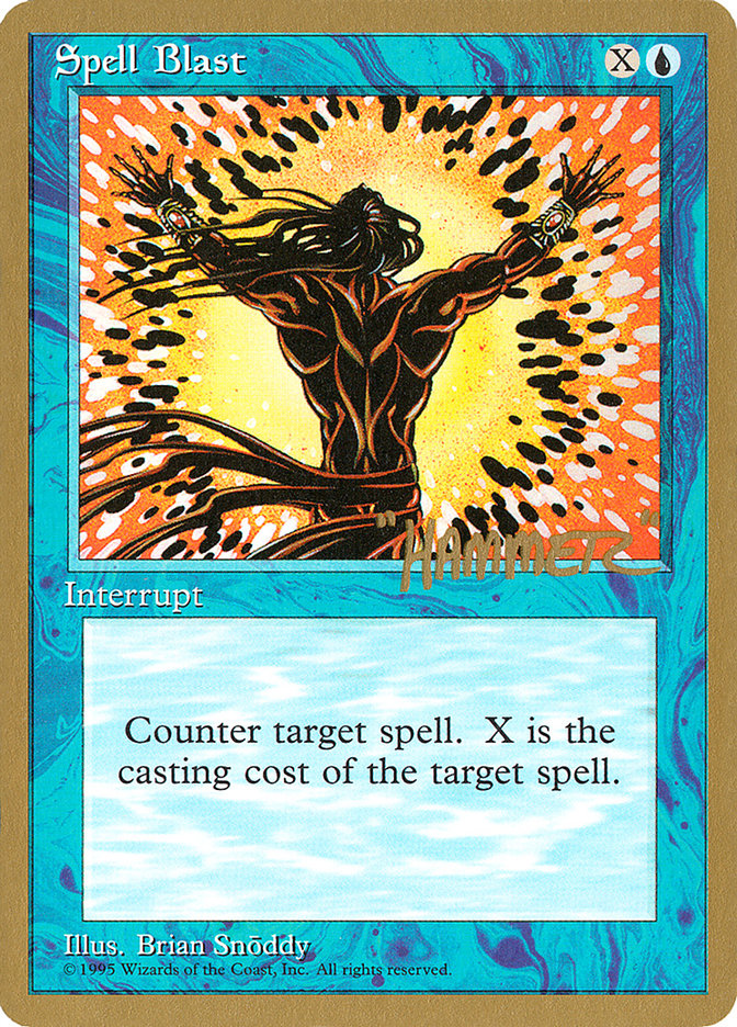Spell Blast (Shawn "Hammer" Regnier) [Pro Tour Collector Set] | Gamers Paradise