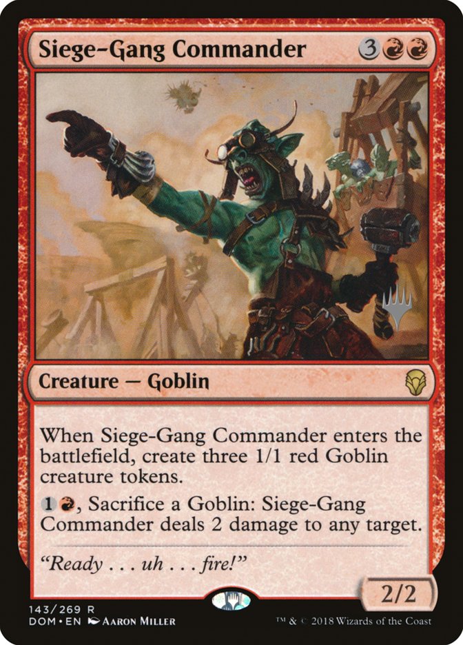 Siege-Gang Commander (Promo Pack) [Dominaria Promos] | Gamers Paradise