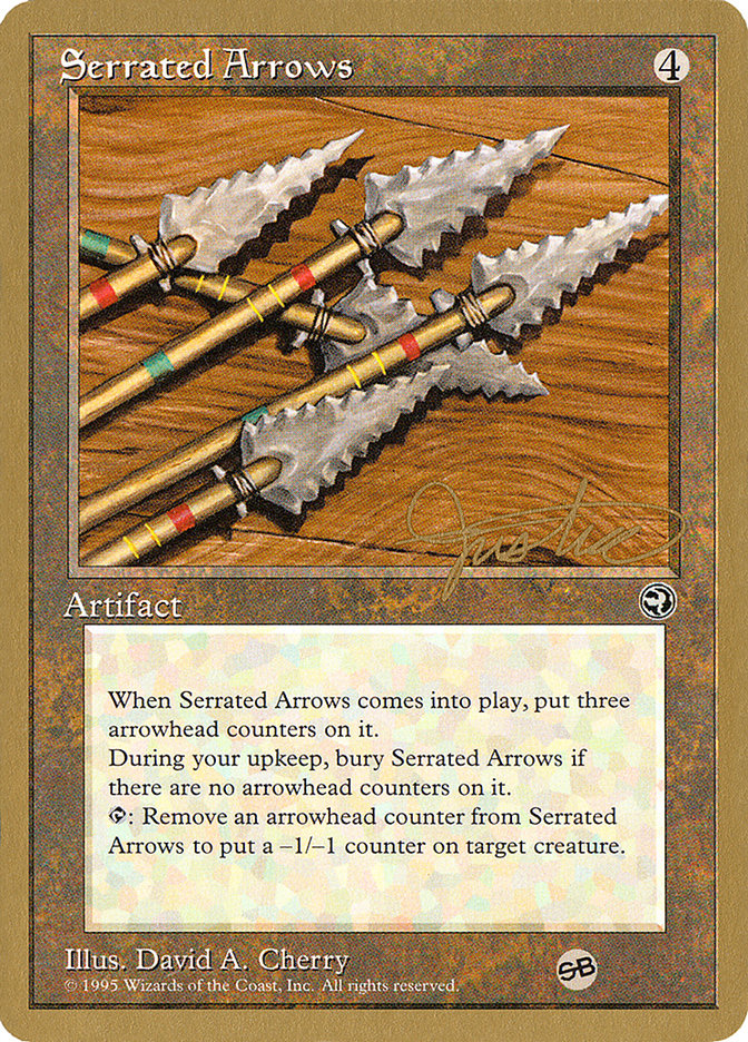 Serrated Arrows (Mark Justice) (SB) [Pro Tour Collector Set] | Gamers Paradise