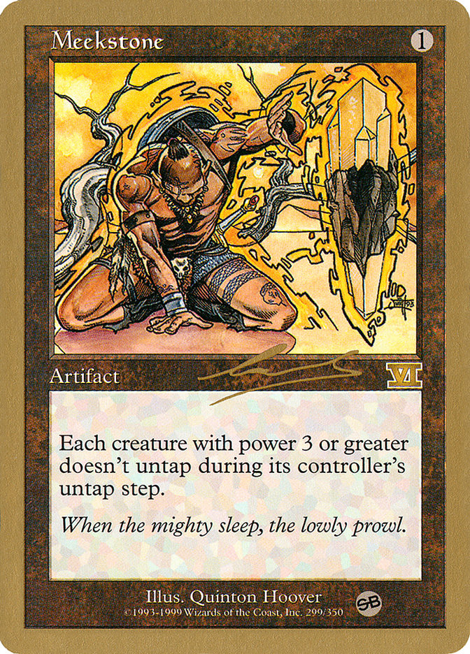 Meekstone (Nicolas Labarre) (SB) [World Championship Decks 2000] | Gamers Paradise