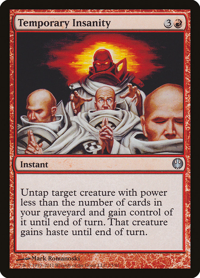 Temporary Insanity [Duel Decks: Knights vs. Dragons] | Gamers Paradise