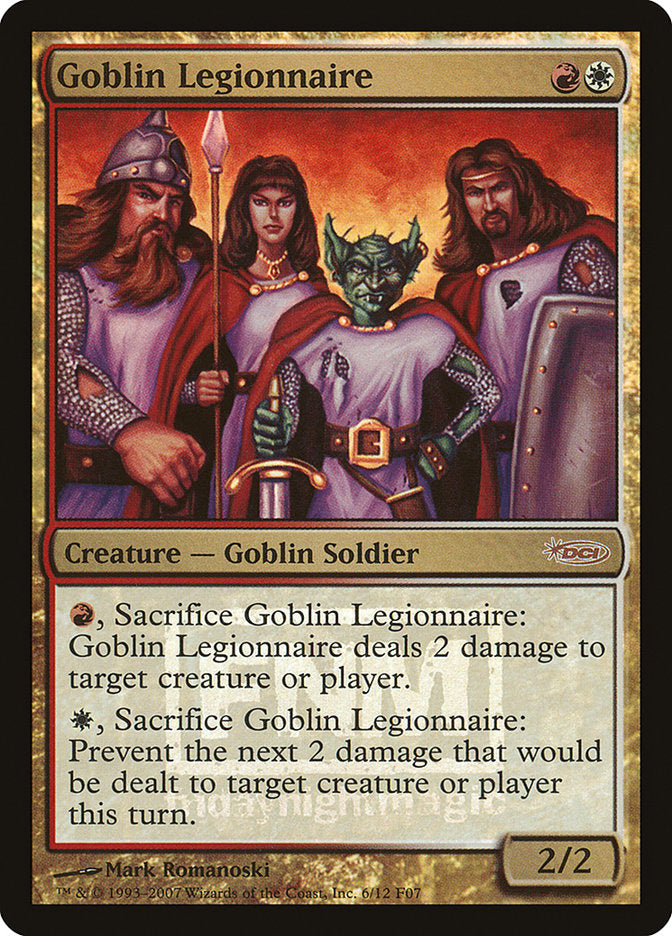 Goblin Legionnaire [Friday Night Magic 2007] | Gamers Paradise