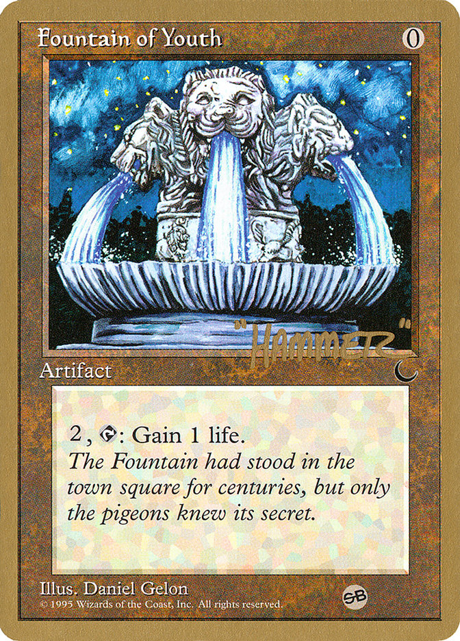 Fountain of Youth (Shawn "Hammer" Regnier) (SB) [Pro Tour Collector Set] | Gamers Paradise