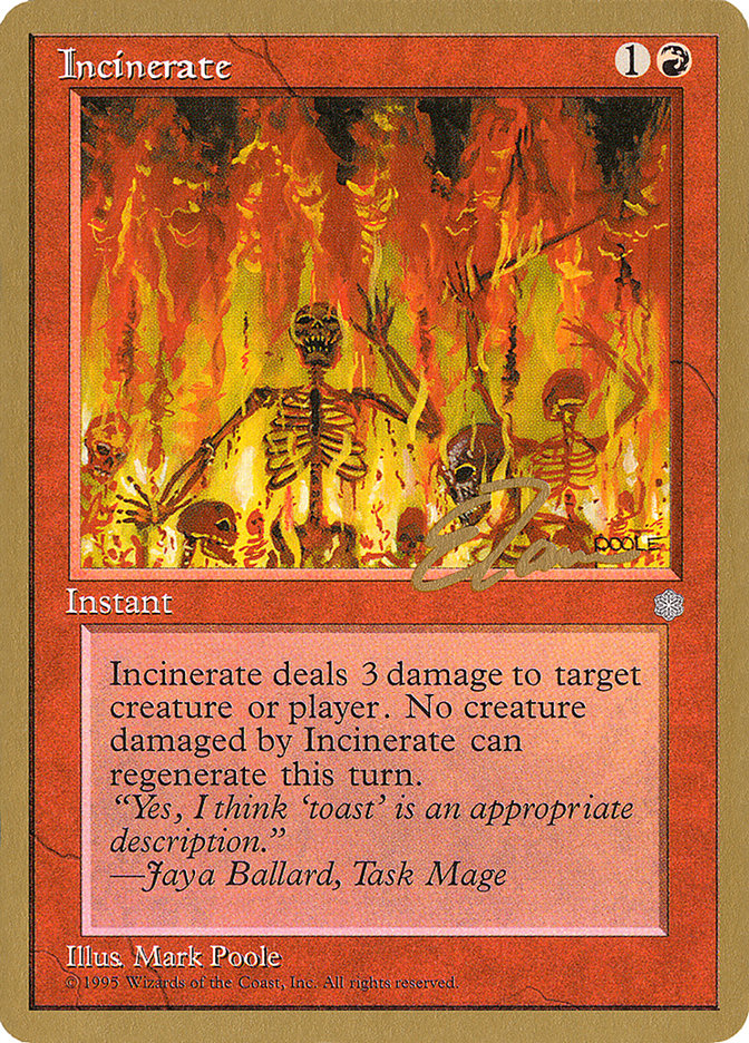 Incinerate (Eric Tam) [Pro Tour Collector Set] | Gamers Paradise