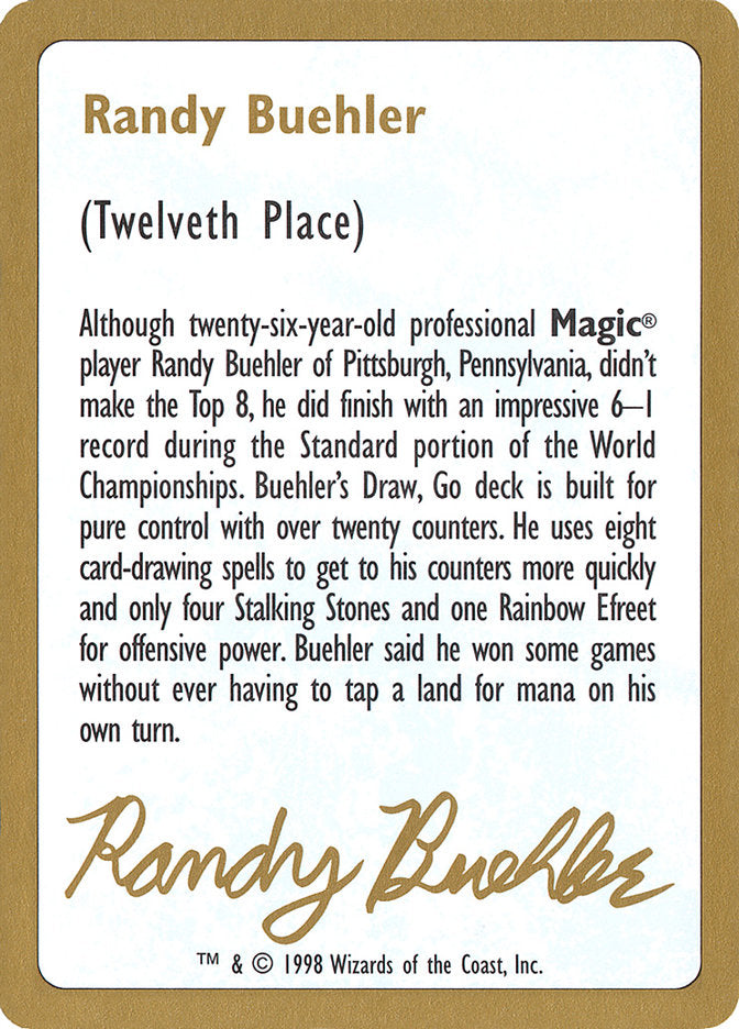 Randy Buehler Bio [World Championship Decks 1998] | Gamers Paradise