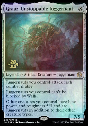 Graaz, Unstoppable Juggernaut [Phyrexia: All Will Be One Prerelease Promos] | Gamers Paradise