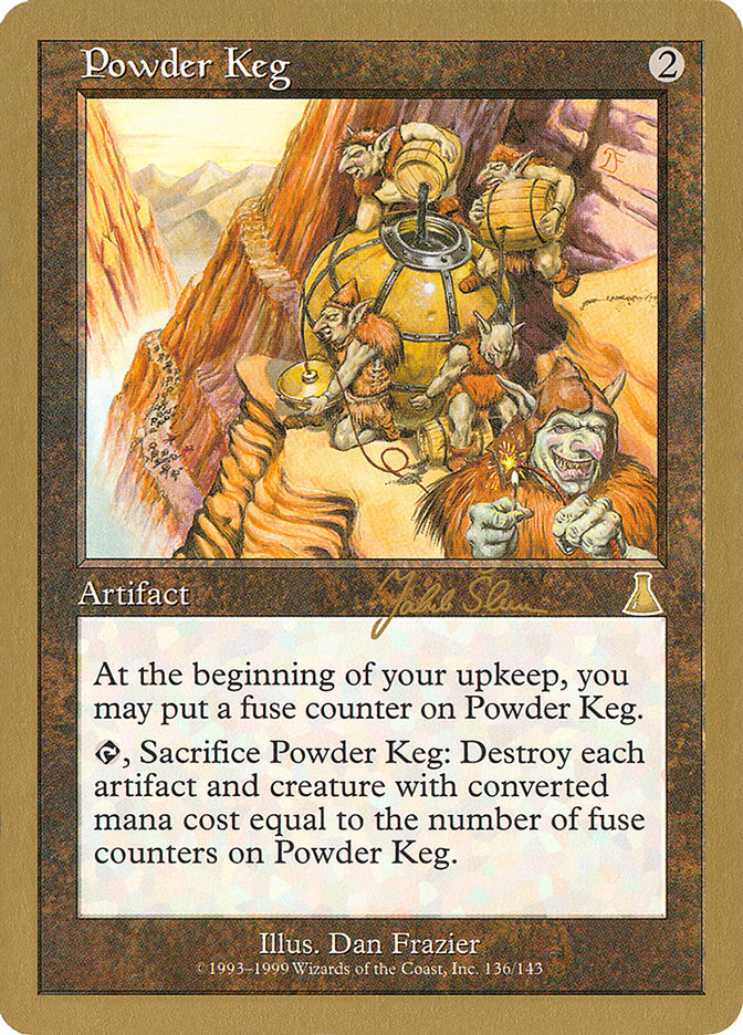 Powder Keg (Jakub Slemr) [World Championship Decks 1999] | Gamers Paradise