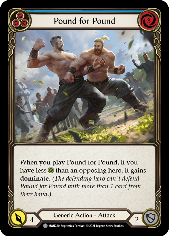 Pound for Pound (Blue) [MON280] 1st Edition Normal | Gamers Paradise