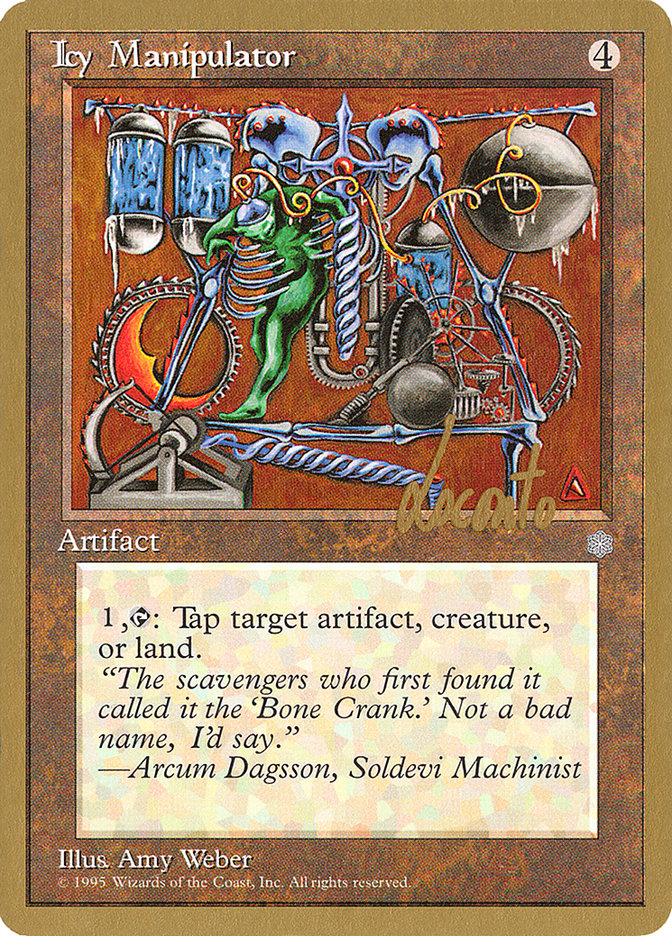 Icy Manipulator (Michael Loconto) [Pro Tour Collector Set] | Gamers Paradise