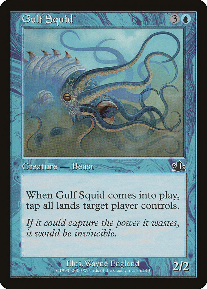 Gulf Squid [Prophecy] | Gamers Paradise