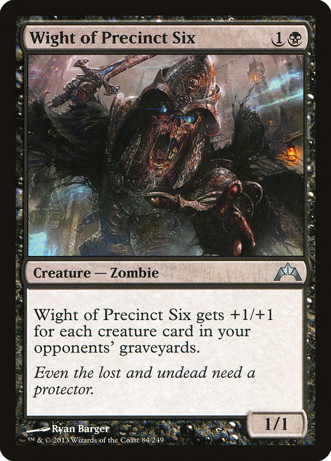 Wight of Precinct Six [Gatecrash] | Gamers Paradise