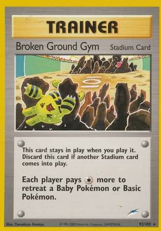 Broken Ground Gym (92/105) [Neo Destiny Unlimited] | Gamers Paradise