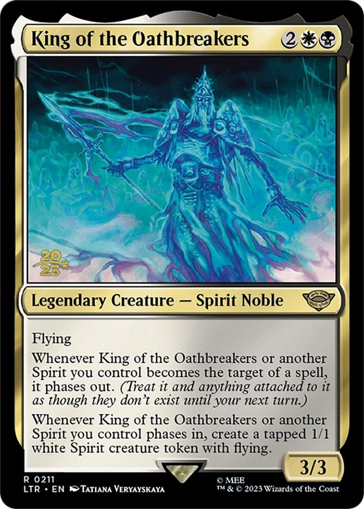 King of the Oathbreakers [The Lord of the Rings: Tales of Middle-Earth Prerelease Promos] | Gamers Paradise