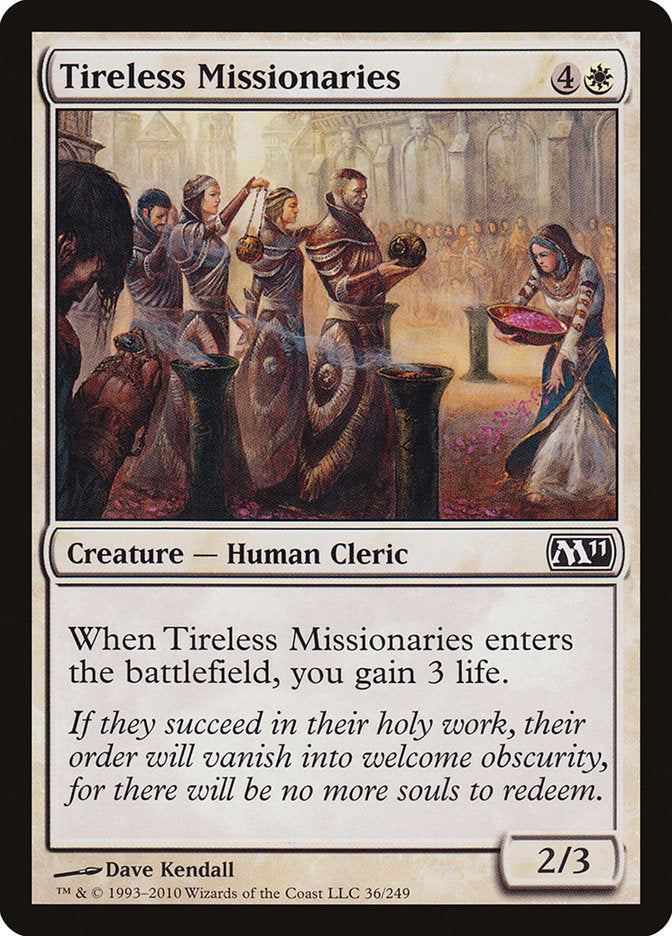 Tireless Missionaries [Magic 2011] | Gamers Paradise