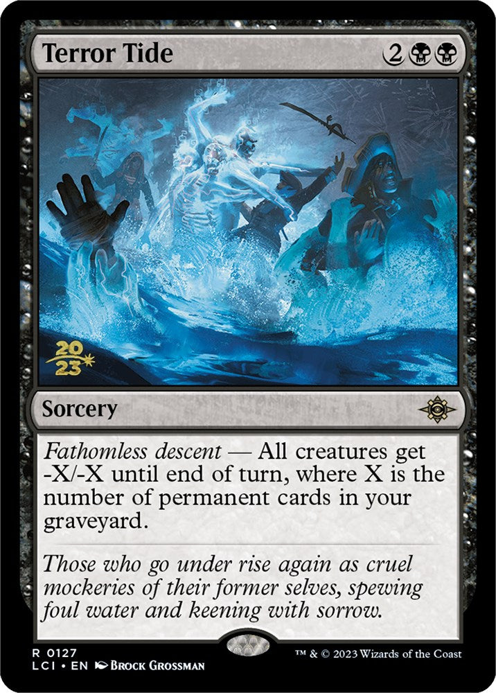 Terror Tide [The Lost Caverns of Ixalan Prerelease Cards] | Gamers Paradise
