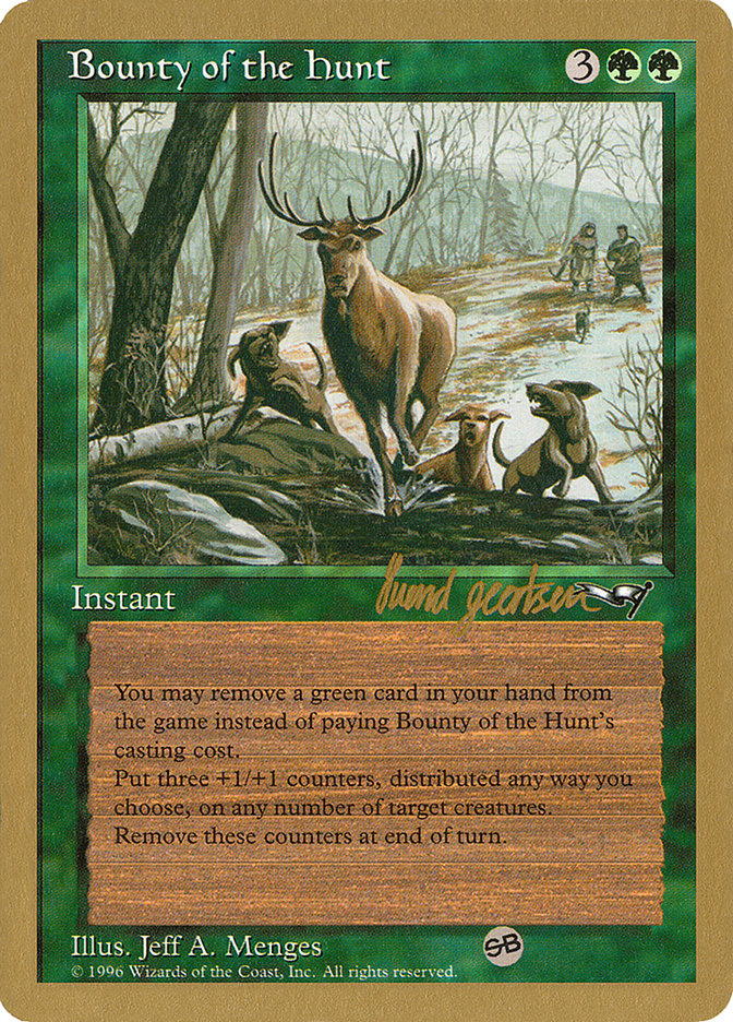 Bounty of the Hunt (Svend Geertsen) (SB) [World Championship Decks 1997] | Gamers Paradise