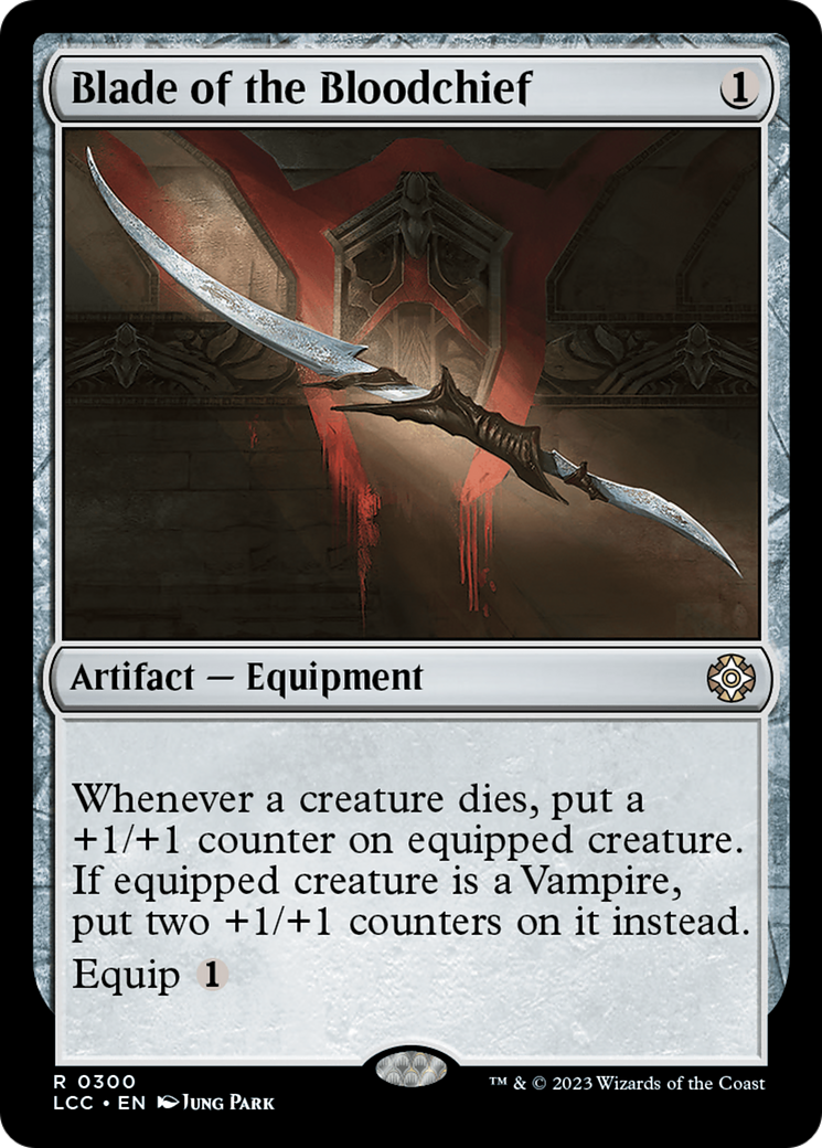 Blade of the Bloodchief [The Lost Caverns of Ixalan Commander] | Gamers Paradise