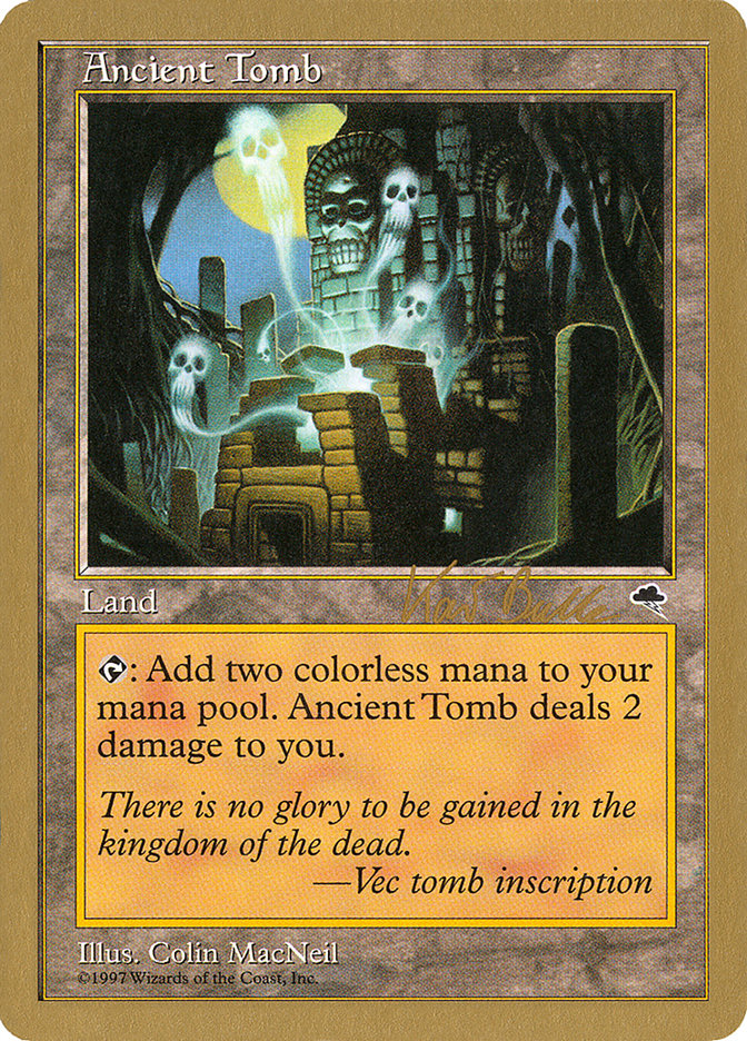 Ancient Tomb (Kai Budde) [World Championship Decks 1999] | Gamers Paradise