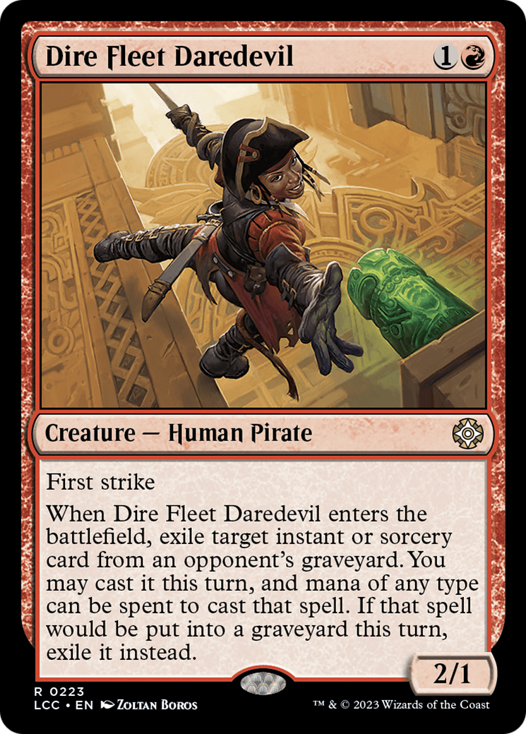 Dire Fleet Daredevil [The Lost Caverns of Ixalan Commander] | Gamers Paradise