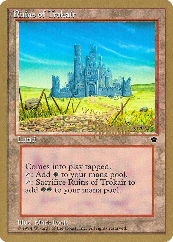 Ruins of Trokair (Shawn "Hammer" Regnier) [Pro Tour Collector Set] | Gamers Paradise