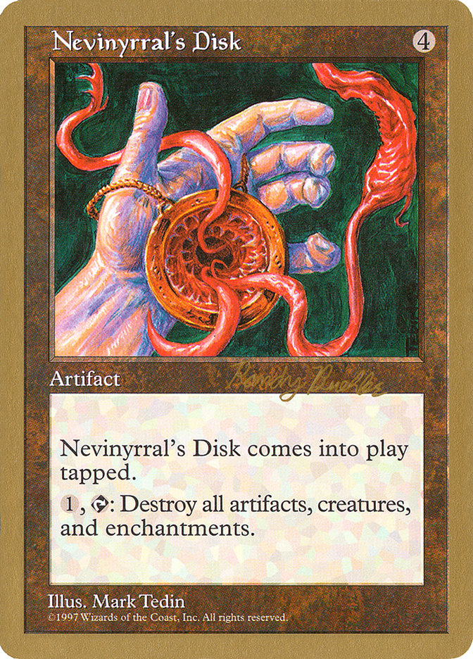 Nevinyrral's Disk (Randy Buehler) [World Championship Decks 1998] | Gamers Paradise