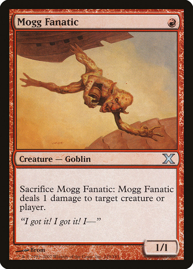 Mogg Fanatic [Tenth Edition] | Gamers Paradise