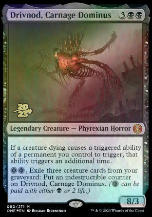 Drivnod, Carnage Dominus [Phyrexia: All Will Be One Prerelease Promos] | Gamers Paradise