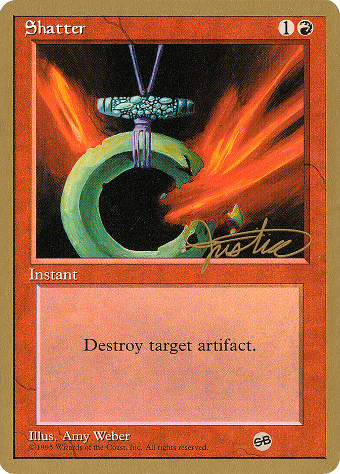 Shatter (Mark Justice) (SB) [Pro Tour Collector Set] | Gamers Paradise