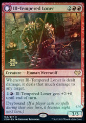 Ill-Tempered Loner // Howlpack Avenger [Innistrad: Crimson Vow Prerelease Promos] | Gamers Paradise