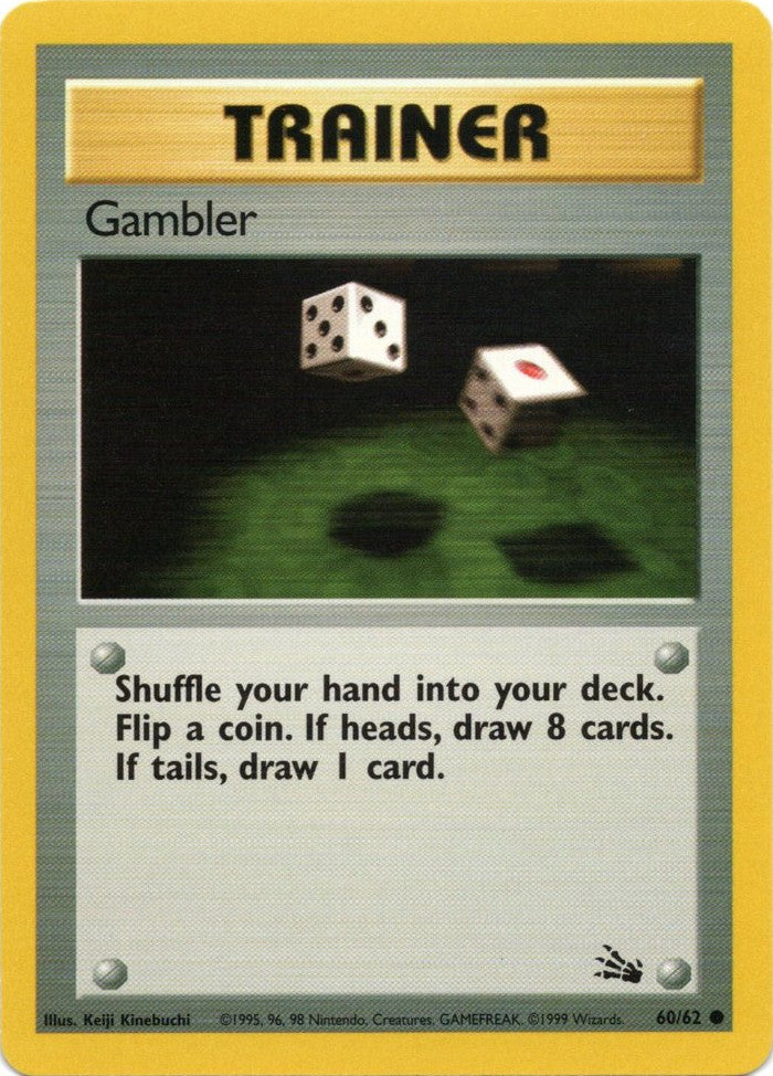 Gambler (60/62) [Fossil Unlimited] | Gamers Paradise