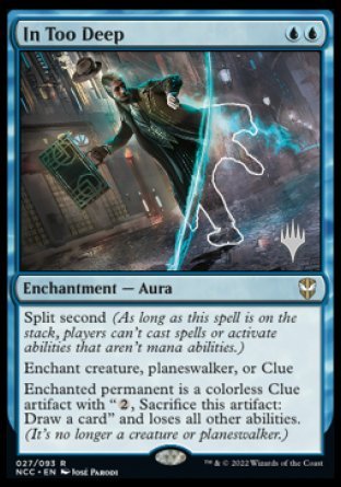 In Too Deep (Promo Pack) [Streets of New Capenna Commander Promos] | Gamers Paradise