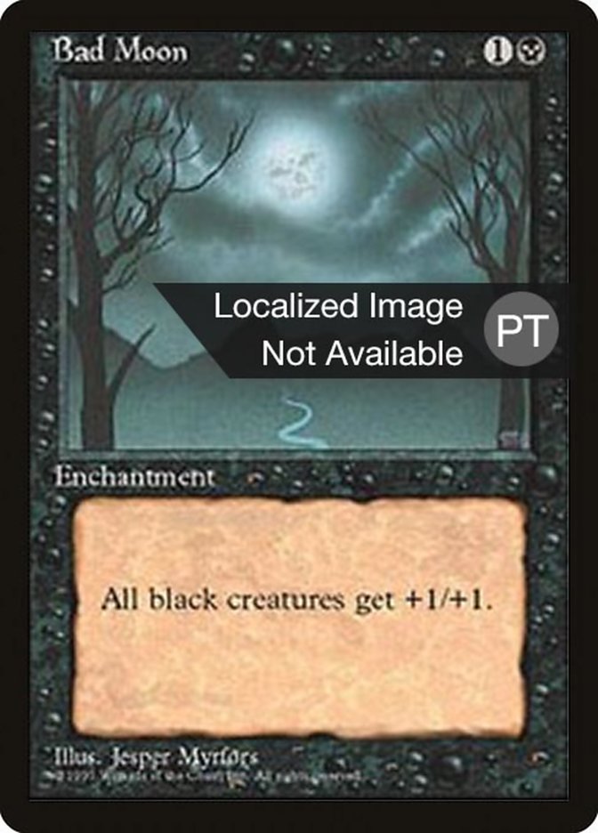 Bad Moon [Fourth Edition (Foreign Black Border)] | Gamers Paradise