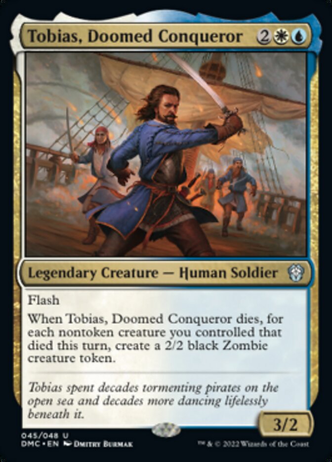 Tobias, Doomed Conqueror [Dominaria United Commander] | Gamers Paradise