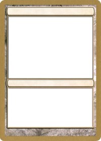 2003 World Championship Blank Card [World Championship Decks 2003] | Gamers Paradise