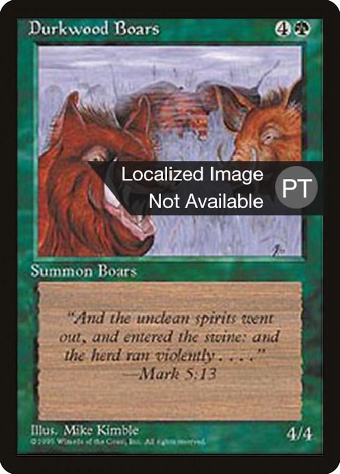 Durkwood Boars [Fourth Edition (Foreign Black Border)] | Gamers Paradise