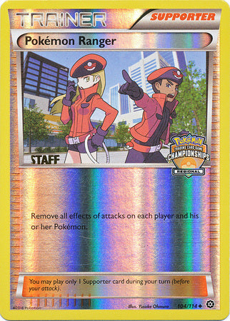 Pokemon Ranger (104/114) (Regional Championship Promo Staff) [XY: Steam Siege] | Gamers Paradise