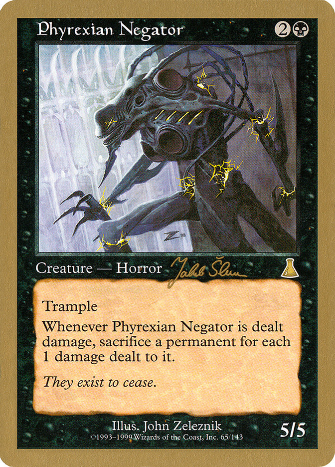 Phyrexian Negator (Jakub Slemr) [World Championship Decks 1999] | Gamers Paradise