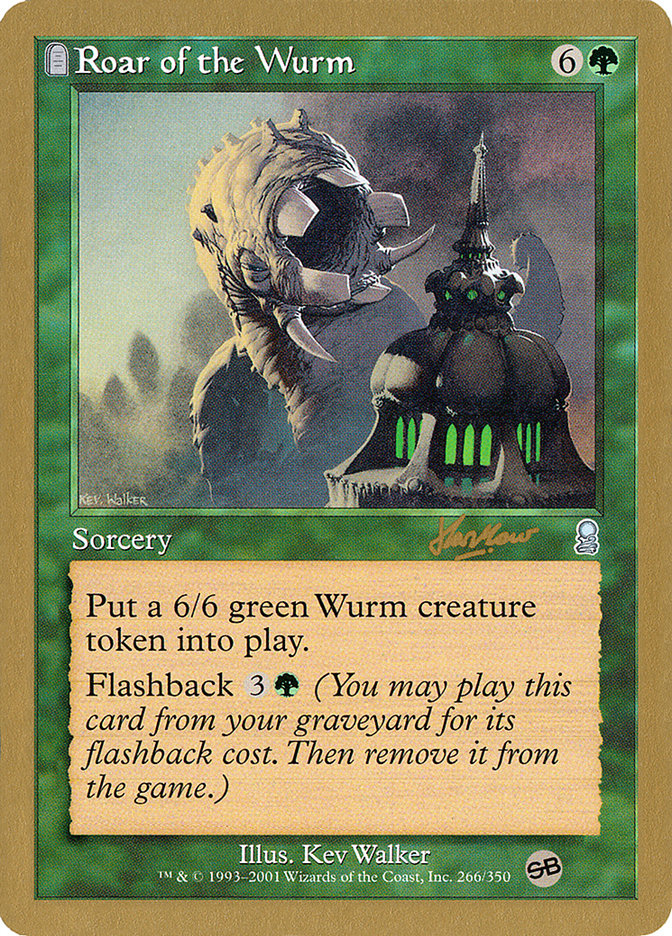 Roar of the Wurm (Sim Han How) (SB) [World Championship Decks 2002] | Gamers Paradise