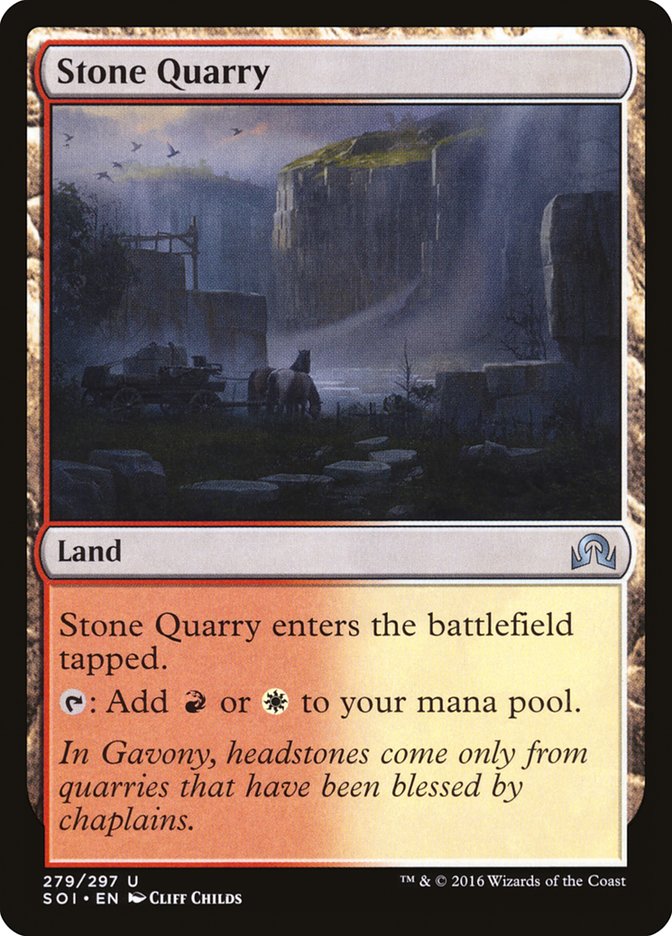 Stone Quarry [Shadows over Innistrad] | Gamers Paradise