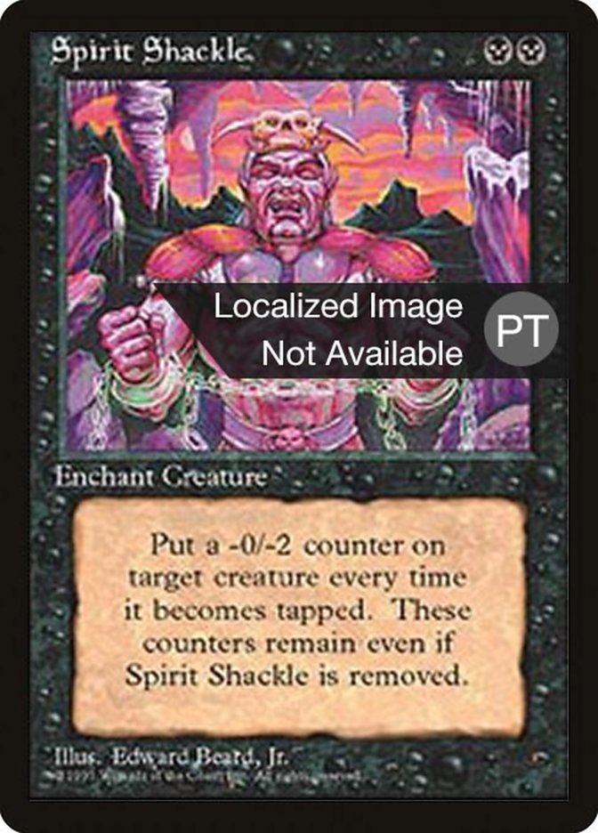 Spirit Shackle [Fourth Edition (Foreign Black Border)] | Gamers Paradise