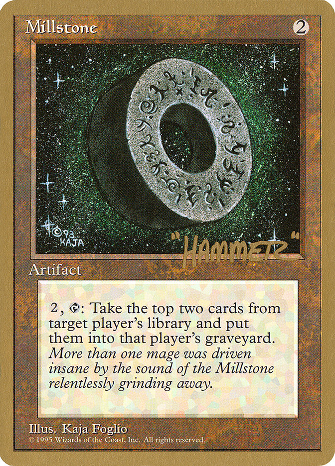 Millstone (Shawn "Hammer" Regnier) [Pro Tour Collector Set] | Gamers Paradise