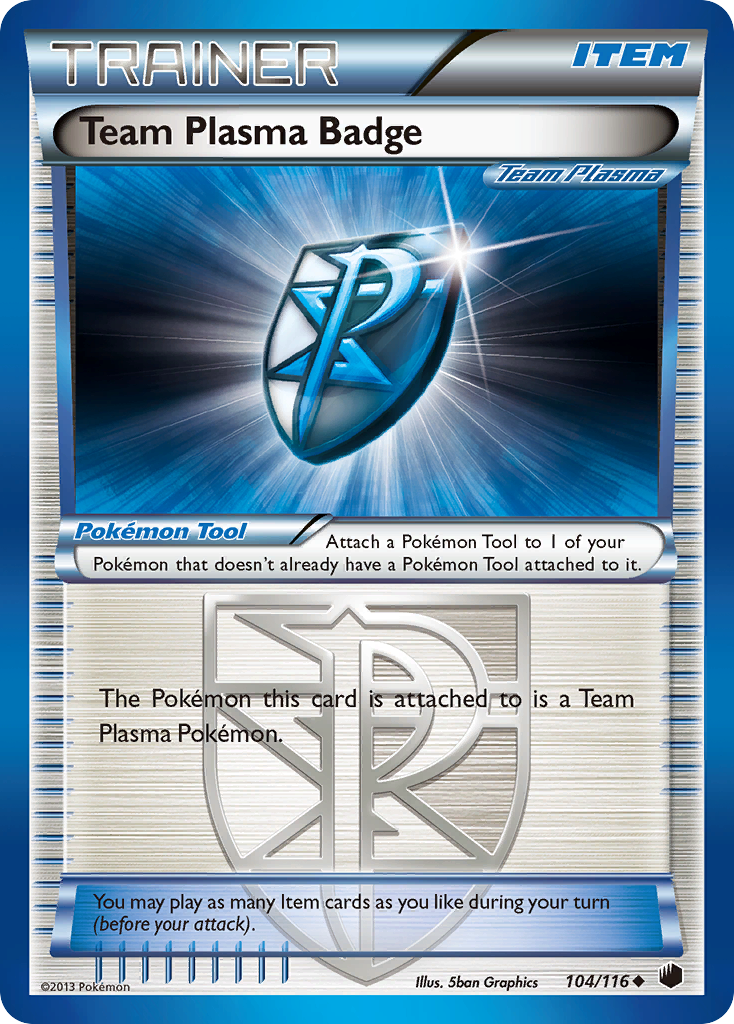 Team Plasma Badge (104/116) [Black & White: Plasma Freeze] | Gamers Paradise