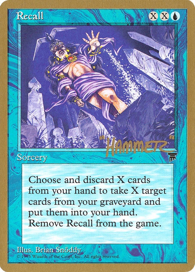 Recall (Shawn "Hammer" Regnier) [Pro Tour Collector Set] | Gamers Paradise
