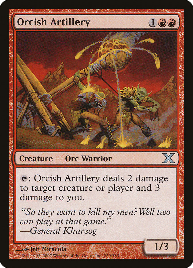 Orcish Artillery [Tenth Edition] | Gamers Paradise