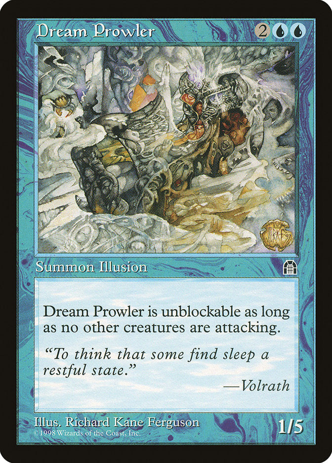 Dream Prowler [Stronghold] | Gamers Paradise
